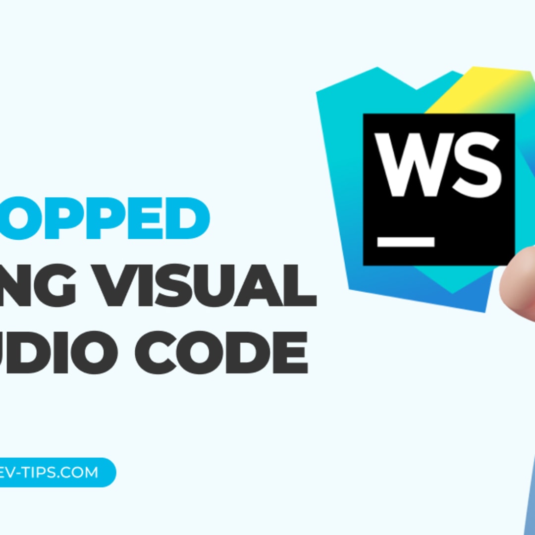 I stopped using Visual Studio Code - DEV Community