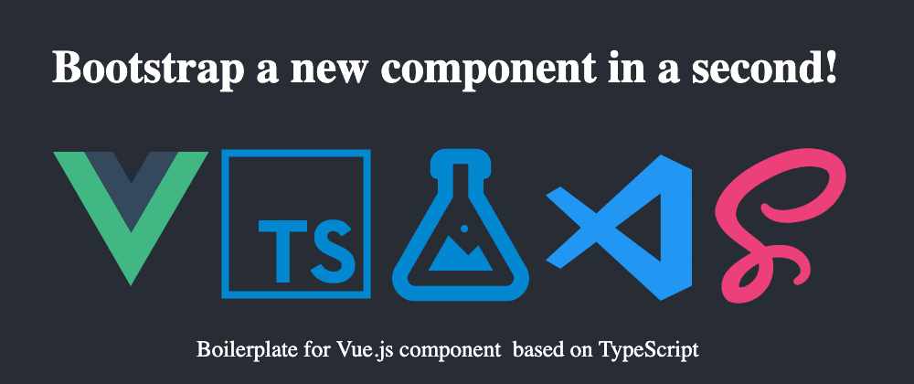 Cover image for Boilerplate for Vue.js component on TypeScript