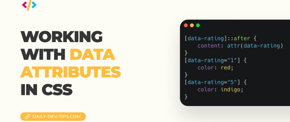 Cover Image for Working with data attributes in CSS