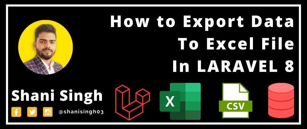 How To Export Data To Excel File In Laravel 8 Dev Community 1891