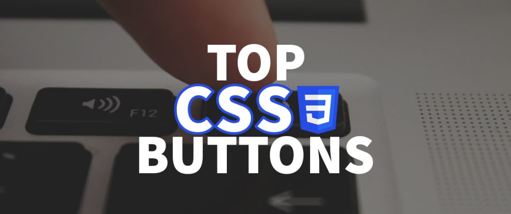 Cover image for 75 beautiful CSS Buttons