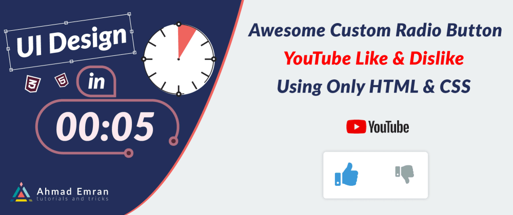Cover image for Awesome Custom Radio Button | YouTube Like & Dislike | Using Only HTML & CSS