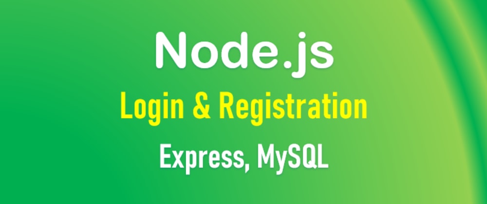  Express Login example with MySQL database - DEV Community