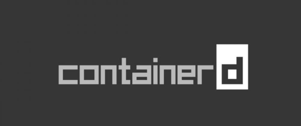 Cover image for Controlando containers de dentro sua aplicação com ContainerD