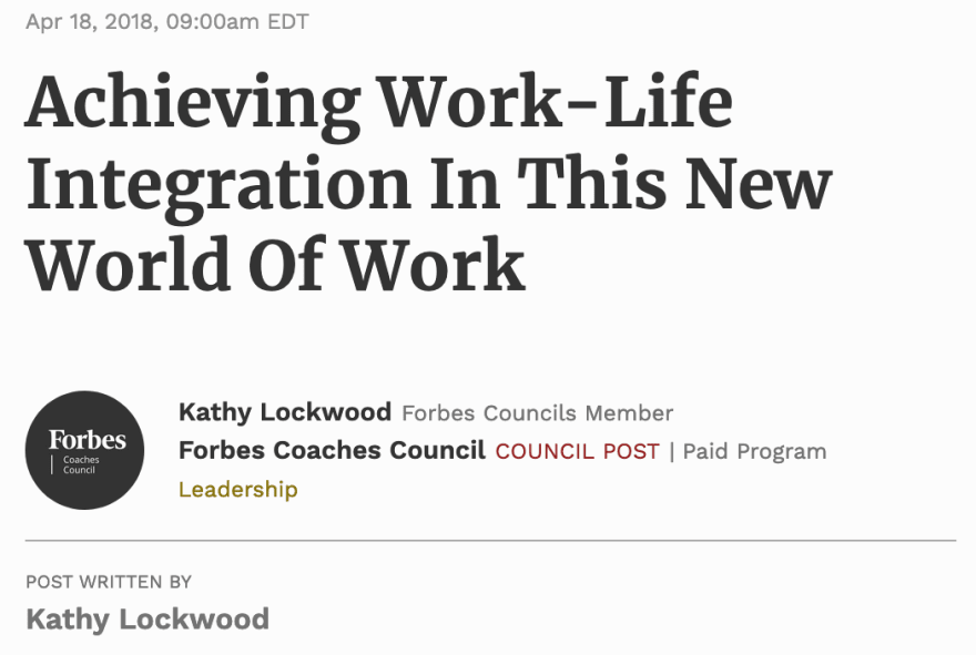 Achieving Work-Life Integration In This New World Of Work