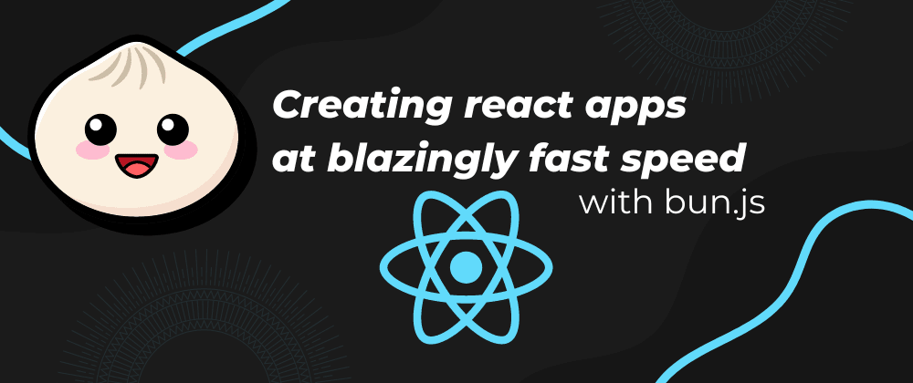 Cover Image for Create a react app with bun