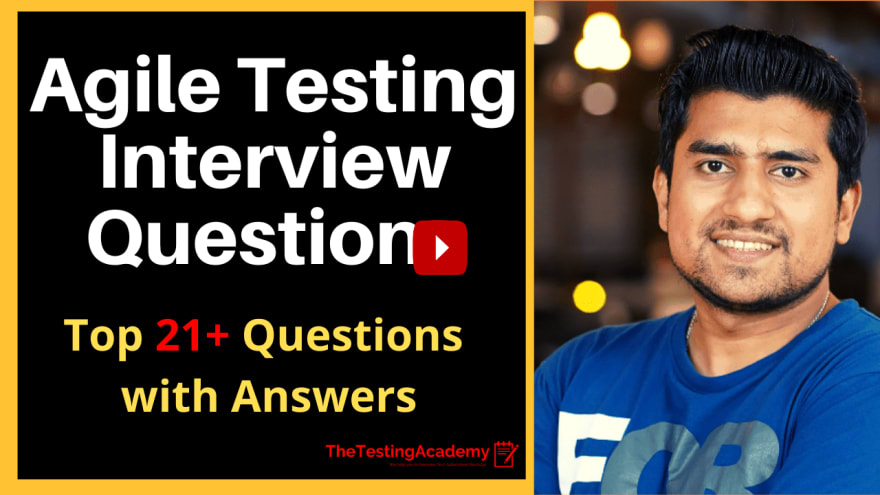 Agile Testing Interview Questions and Answers