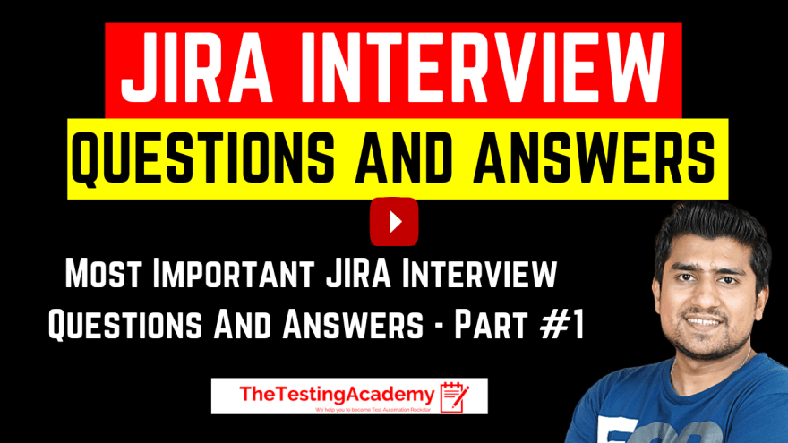  JIRA Interview Questions and Answers