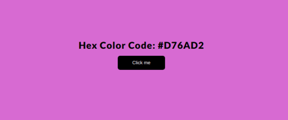 Build a Random Hex Color with Vanilla JavaScript DEV Community