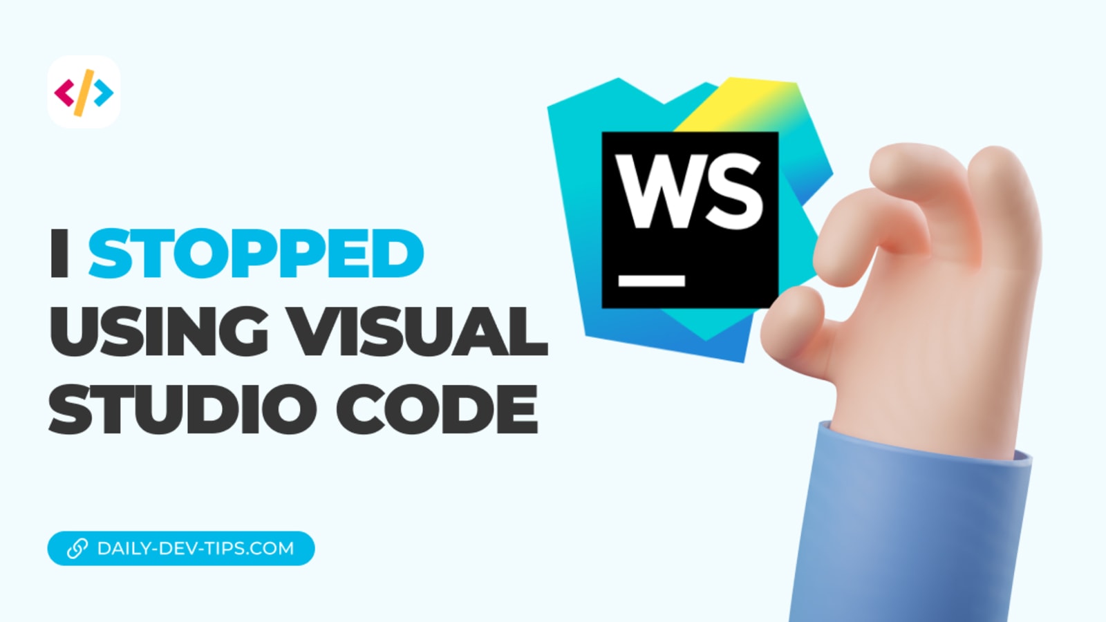 I stopped using Visual Studio Code - DEV Community
