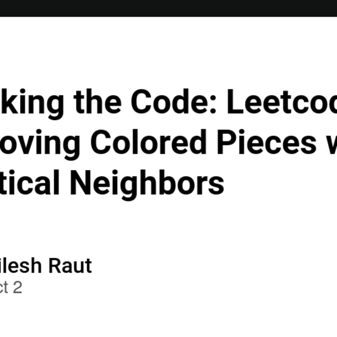 Cracking the Code: Leetcode 2038 - Removing Colored Pieces with Identical  Neighbors - DEV Community