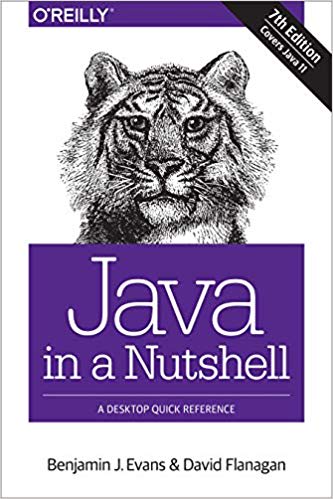 Java in a Nutshell: A Desktop Quick Reference 7th Edition