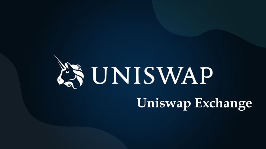 Uniswap Exchange