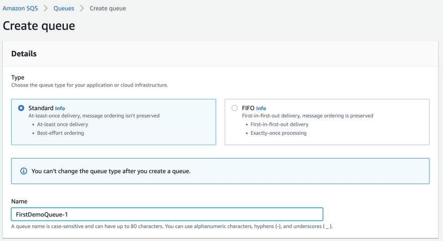 standard or FIFO queue