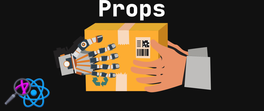 Cover image for 📦 React Props: A Visual Guide