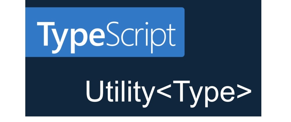 Cover image for Better Code Quality with TypeScript’s Utility Types: Pick, Partial, and Omit