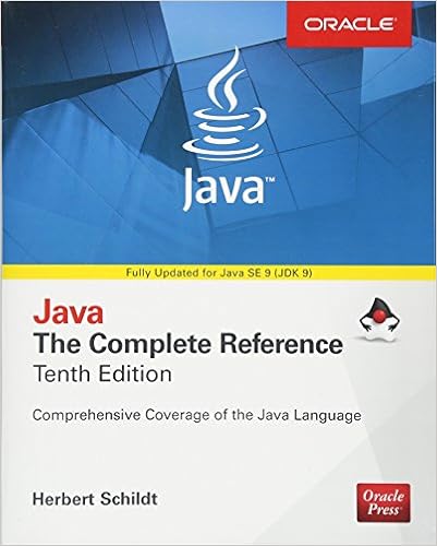 Java: The Complete Reference, Tenth Edition (Complete Reference Series) 10th Edition