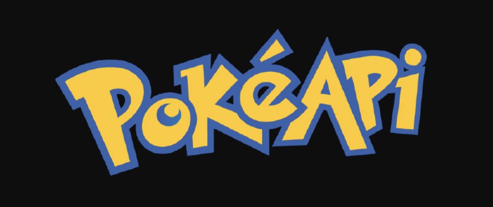 Cover image for Gotta Fetch Em' All from the PokéAPI