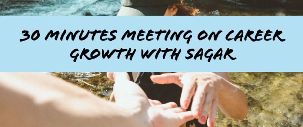 Cover image for 30 Minutes One to One Meeting on Career Growth