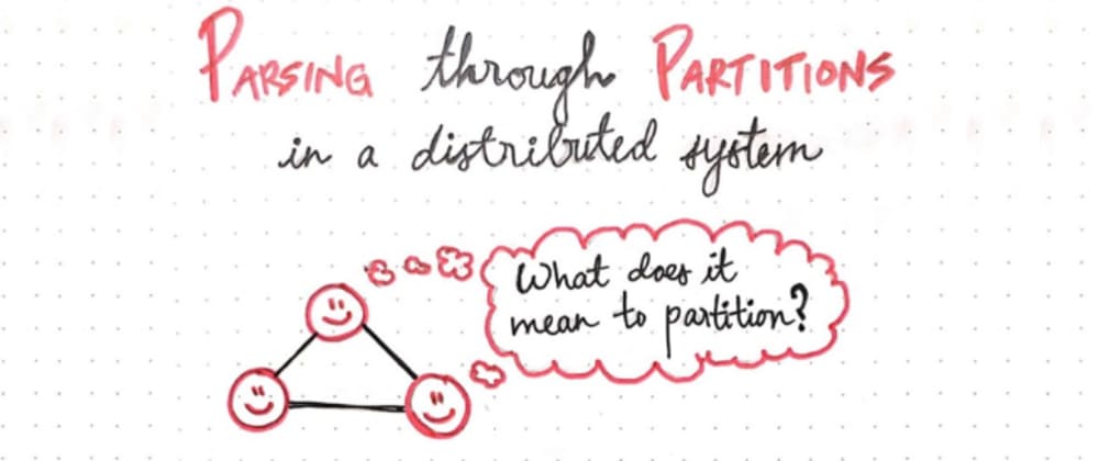 Cover image for Parsing Through Partitions in a Distributed System