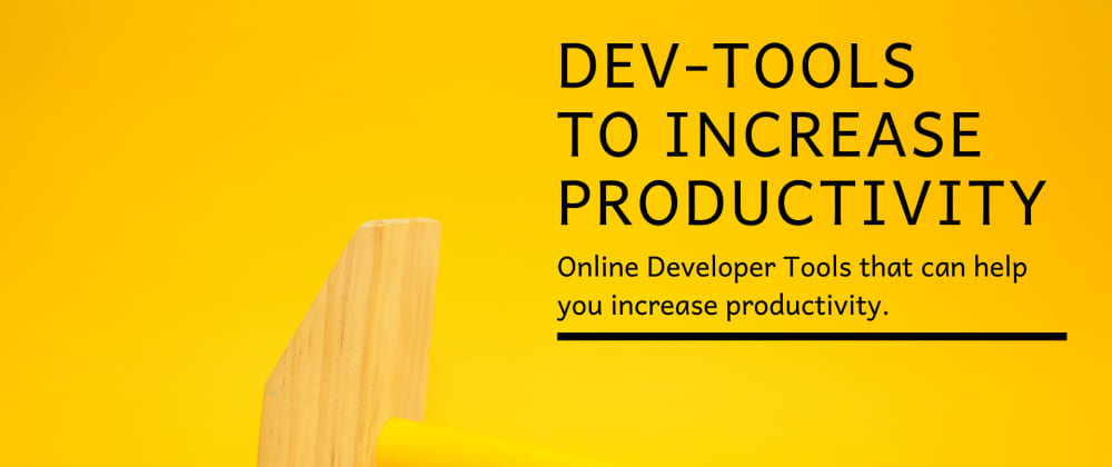Cover Image for Tools Every Developer Should Know and Use