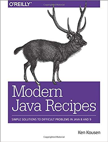 Modern Java Recipes: Simple Solutions to Difficult Problems in Java 8 and 9 1st Edition
