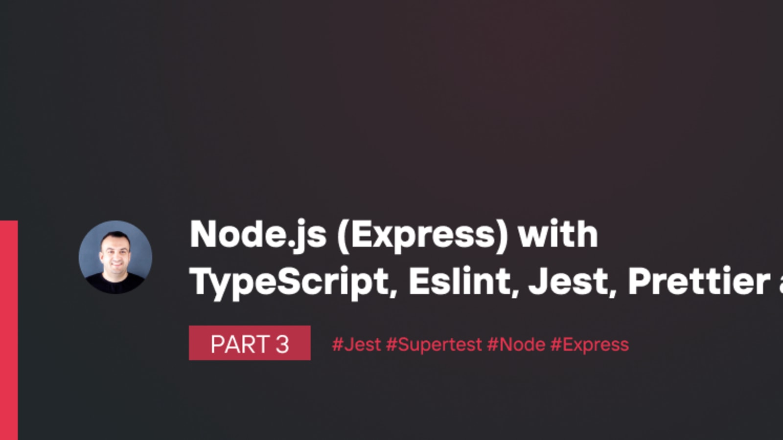 TypeScript + ESLint + Prettier + Jest + Supertest…