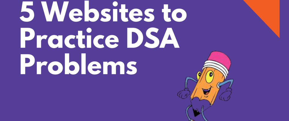 5 Websites To Practice Data Structures and Algorithms Programming ...