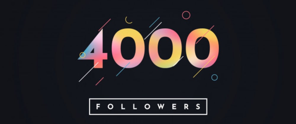 Cover image for 4k Followers