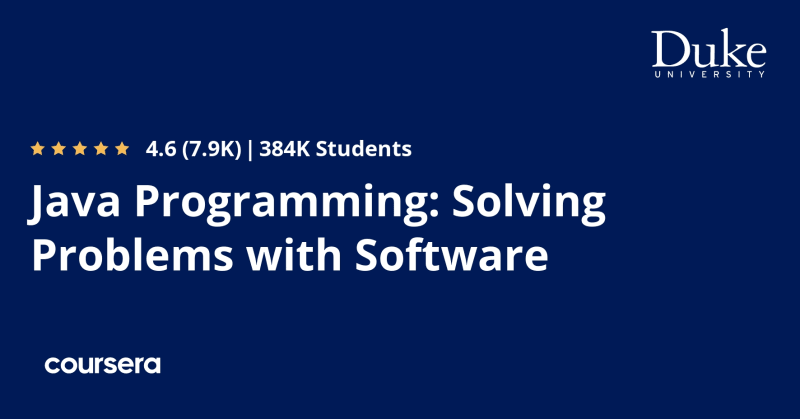 Java Programming: Solving Problems with Software | Coursera