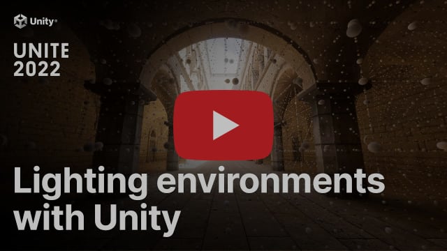 4 Techniques to Light Environments in Unity | Unite 2022