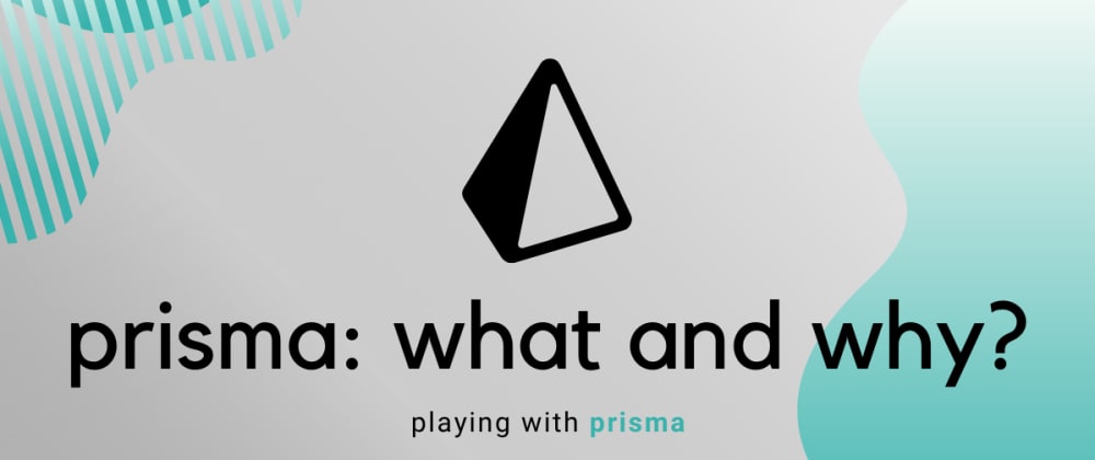 Cover image for Starting a Prisma + TypeScript Project