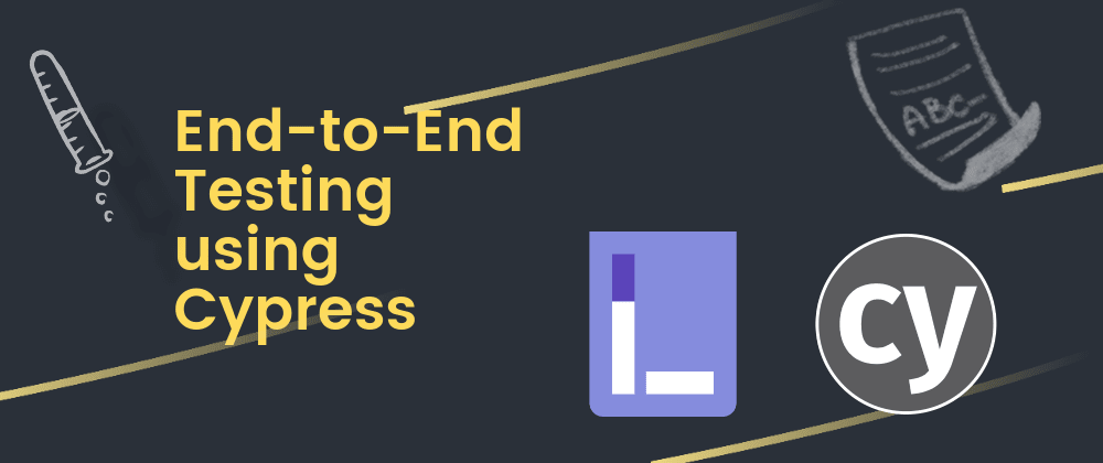 End-To-End Testing Using Cypress
