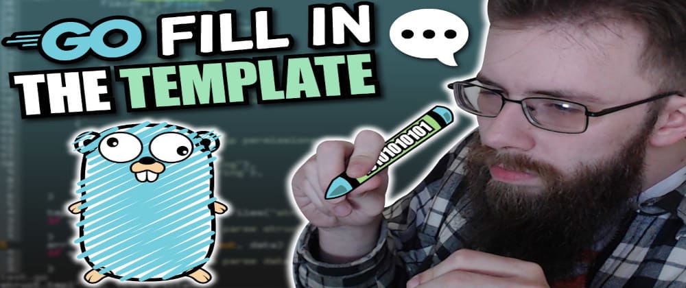 Cover image for Go's Template Package is Pretty Powerful