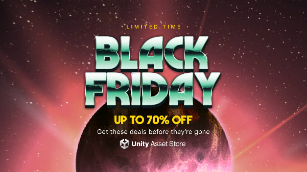 Unity’s Black Friday/Cyber Week sale