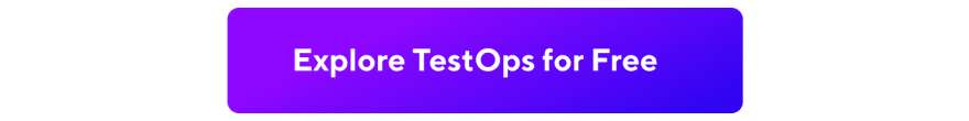 Explore TestOps