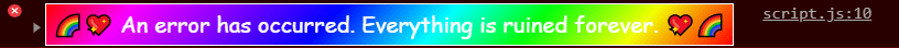 Rainbow Colored Error Message