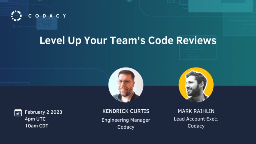 Webinar - Level Up Your Team’s Code Reviews