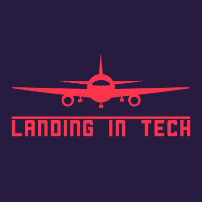 Landing in Tech