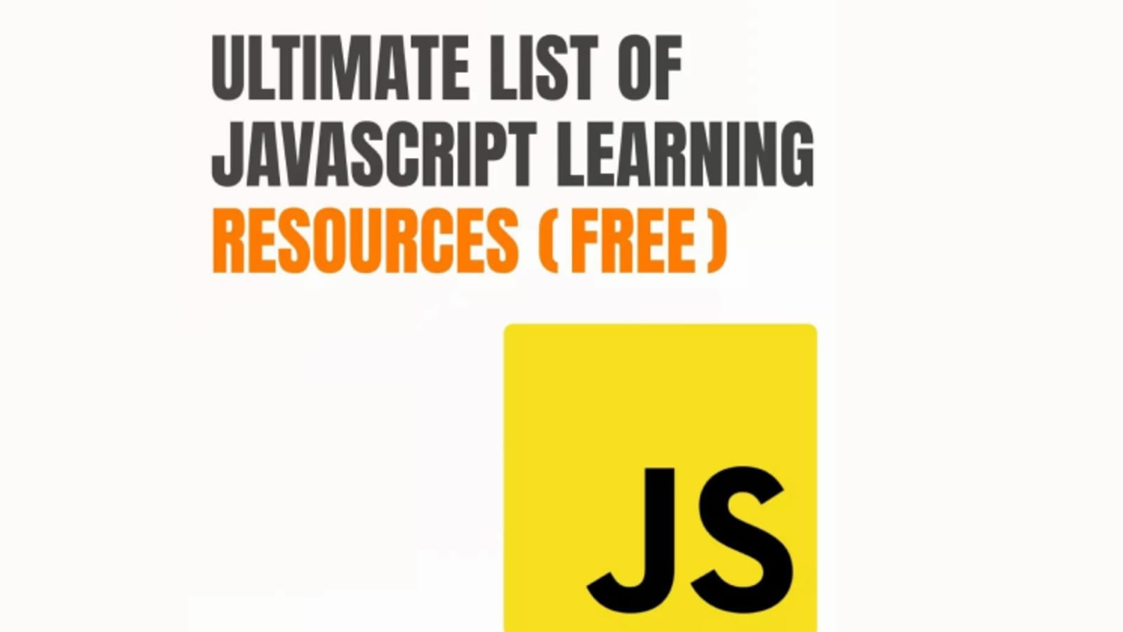 Ultimate FREE Javascript Resources