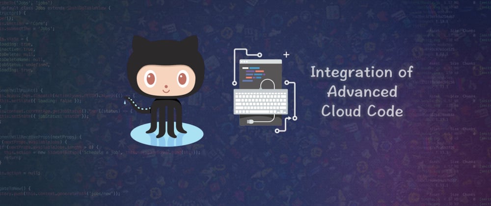 Cover image for GitHub integration of Advanced Cloud Code - part 2