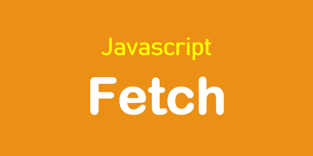 Fetch example. Fetch js.