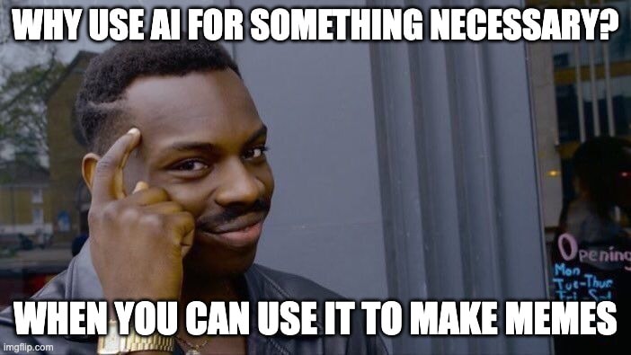 the AI meme generator is so random - Imgflip