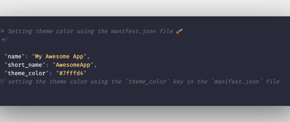 Cover image for How to change the color of the browser tab according to the website theme color using the manifest.json file?