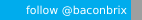 推特：baconbrix
