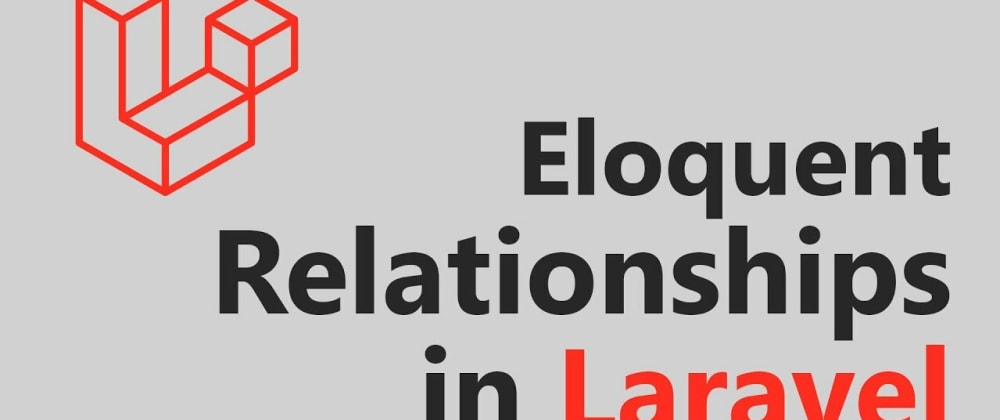 eloquent relationships tutorial