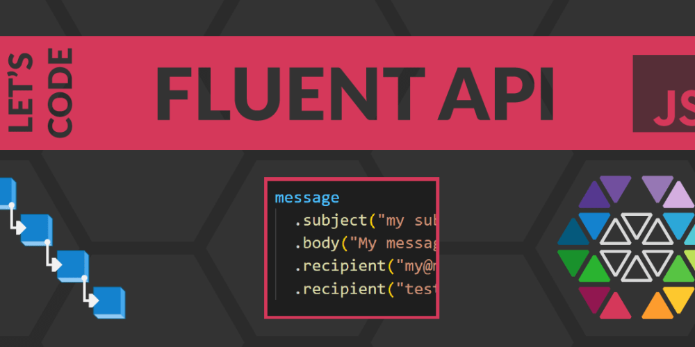 Let's code a fluent API (in a nutshell) - DEV