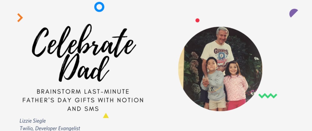 Cover image for Brainstorm last-minute Father's Day gifts with Notion and SMS