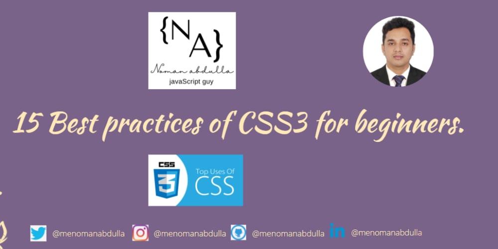 15 CSS3 Best practices of  for beginners to pro. - DEV Community 👩‍💻👨‍💻