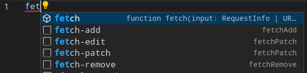 VSCode JS file, "fet" is typed, with suggestions "fetch","fetch-add","fetch-edit","fetch-patch","fetch-remove", "fetch" is selected
